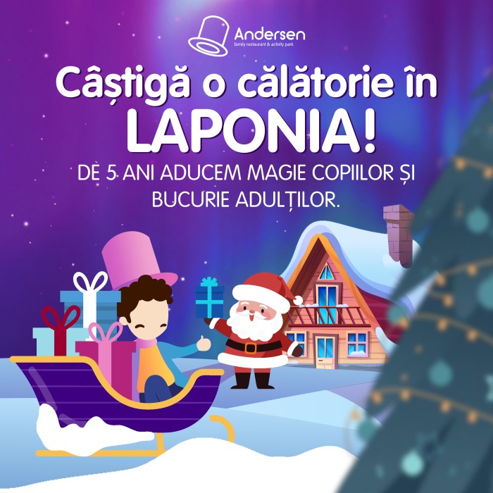 CÂȘTIGĂ O CĂLĂTORIE ÎN LAPONIA!